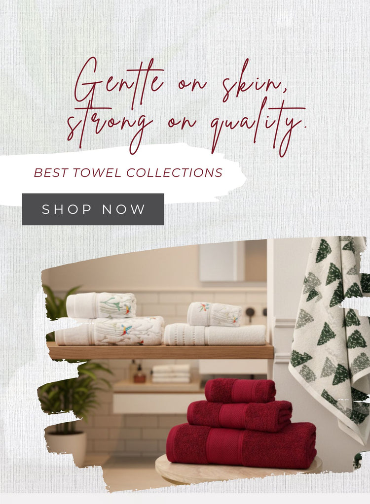Towel display with text 'Gentle on skin, strong on quality. Best Towel Collections' and 'Shop Now' button.